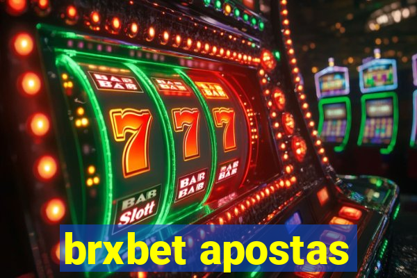 brxbet apostas